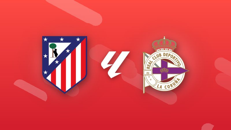 Atlético Madrid vs. Deportivo