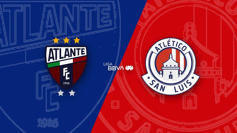 Atlante vs. Atlético de San Luis