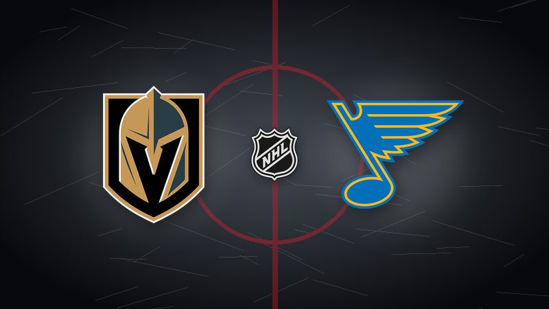 Vegas Golden Knights - St. Louis Blues