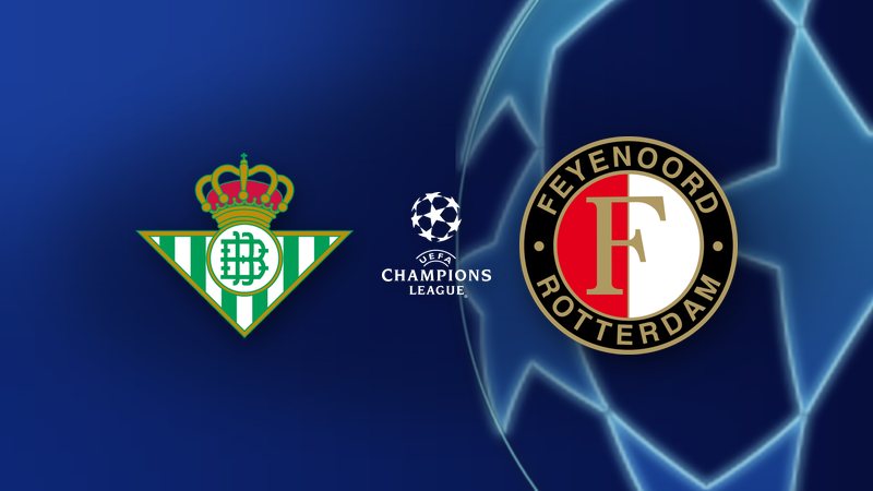 Real Betis vs. Feyenoord Rotterdam